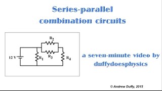 Seriesparallel combination circuits [upl. by Nohsreg]