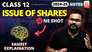 ISSUE OF SHARES class 12 ONE SHOT  Gaurav Jain [upl. by Donnelly200]