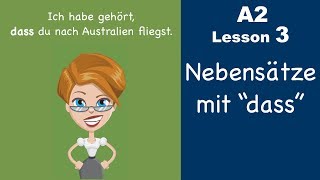 Learn German  Konjunktion quotdassquot  Nebensatz  German for beginners  A2  Lesson 3 [upl. by Ahsyen]