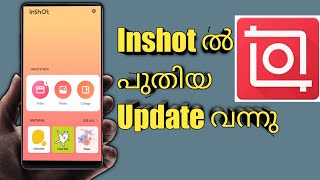 Inshot New Update 2021 Inshot video editor Inshot video editor tutorial malayalamInshot App [upl. by Nylirad]