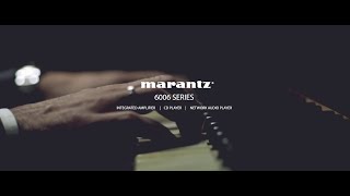 Awardwinning Marantz 6006 Series [upl. by Thordis]