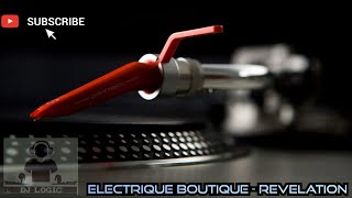 Electrique Boutique  Revelation [upl. by Piero]