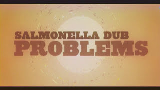 Salmonella Dub Problems Official HD video [upl. by Ado]