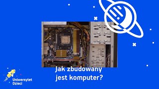 Jak zbudowany jest komputer [upl. by Acimahs]