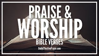 Bible Verses On Praise and Worship  Scriptures For Worshipping God Audio Bible [upl. by Anoit]