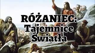 Różaniec  Tajemnice ŚWIATŁA [upl. by Elvyn481]