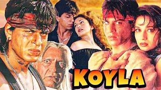 Koyla  1997  Shahrukh Khan And Madhuri Dixit Old Full Movie Facts And Important Talks [upl. by Yrrat]