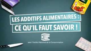 Consomag  Les additifs alimentaires  ce quil faut savoir [upl. by Thebault165]