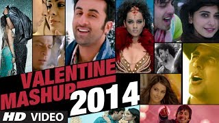 Valentine Mashup 2014  Best Bollywood Mashups  Kiran Kamath [upl. by Adas]