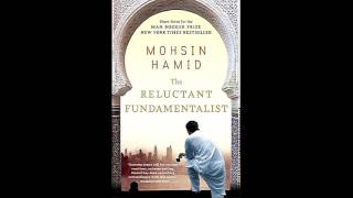 The Reluctant Fundamentalist by Mohsin Hamid  Disc 1 [upl. by Undis]