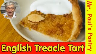 Old Fashioned English Treacle Tart [upl. by Lannie]