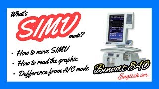 【Ventilator】What is SIMV mode Part Puritan Bennett 840 [upl. by Latimore]