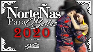 NorteÑAs Para Bailar Este 2020 MIX Dj Tito [upl. by Aivartal]