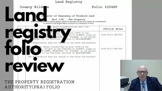 Land Registry Folio Reviewthe Property Registration Authority Land Registration System [upl. by Adnahsal]