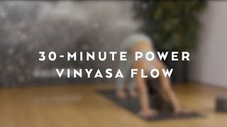 30Minute Power Vinyasa Flow with Briohny Smyth [upl. by Asyram177]