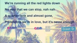 Duke Dumont  Ocean Drive Lyrics [upl. by Rostand]