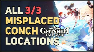 All 3 Misplaced Conch Locations Genshin Impact [upl. by Pedro]