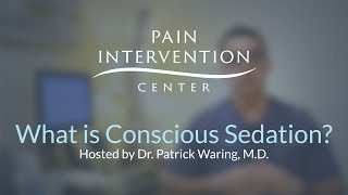 What is Conscious Sedation [upl. by Nathalie]