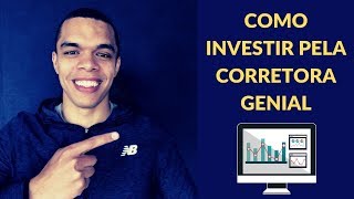 Como investir pela corretora Genial [upl. by Ennayehc846]