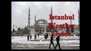 🇹🇷 Istanbul Weather Guide When is the best month to come [upl. by Colon]