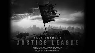 Zack Snyders Justice League Official Soundtrack  The Crew at Warpower  Tom Holkenborg [upl. by Oatis]