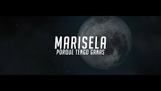 Marisela  Porque Tengo Ganas Video Lyric [upl. by Vance]