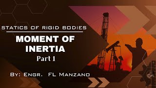 Moment of Inertia Part 1 OverviewTransfer Formula Statics of Rigid Bodies [upl. by Enrobyalc266]