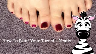 How to Paint Your Toenails Neatly [upl. by Secunda]