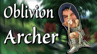 How to Make a BETTER Archer in Oblivion [upl. by Bianchi]