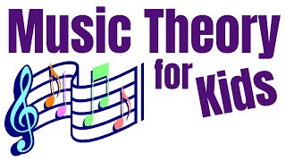 Music Theory for Kids [upl. by Assiren]