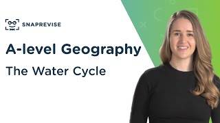 The Water Cycle  Alevel Geography  OCR AQA Edexcel [upl. by Eetse306]