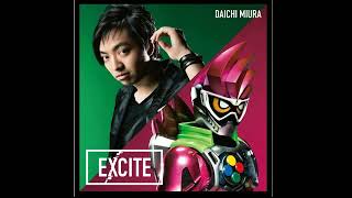 三浦大知  Excite  Kamen Rider ExAid Opening Soundtrack [upl. by Onairotciv]