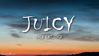 Doja Cat Tyga  Juicy Lyrics [upl. by Lirba]