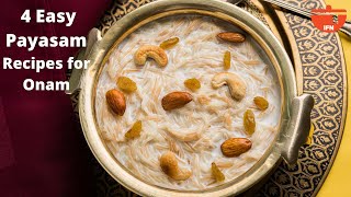 4 Best Payasam Recipes  Easy Payasam Recipes  Kheer Recipes  Quick Payasam Recipes  Onam Special [upl. by Eleahcim]