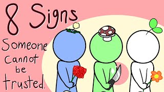 8 Signs Someone Cannot Be Trusted [upl. by Anidnamra237]