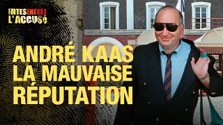 Faites entrer laccusé  André Kaas la mauvaise réputation [upl. by Girhiny322]