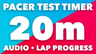 PACER Test Timer  20m  Audio Levels Lap Pace Indicator  No Music  Beep Test Timer [upl. by Toback]