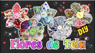 Como hacer Flores de Tela 5 modelos Faciles y bonitos Tutorial MAnualidades [upl. by Yttel980]