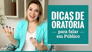 Dicas de Oratória para Falar em Público [upl. by Aneeuqal]