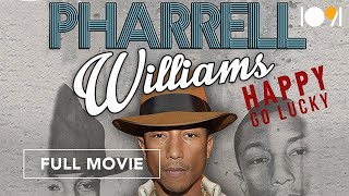 Pharrell Williams Happy Go Lucky FULL MOVIE [upl. by Chemush]