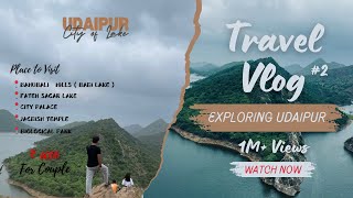 Udaipur Tourist Place  Udaipur Vlog  Udaipur Rajasthan  Udaipur  Rajasthan [upl. by Duvall]