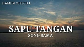 Tamoko  Sapu Tangan Lagu Bajau [upl. by Lissi586]