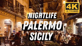 Palermo  Sicily  Italy I 4K I Nightlife Walking Tour [upl. by Nosraep80]