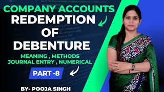 Redemption Of Debenture  Company Accounts  Meaning   Numerical  Class 12 BBA BCom  MCom [upl. by Yhtnomit]