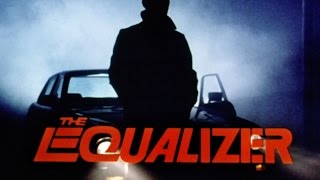 The Equalizer Theme Classic 80s TV [upl. by Sheffield]