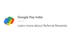 Learn more about Referral Rewards  Google Pay [upl. by Azeria845]