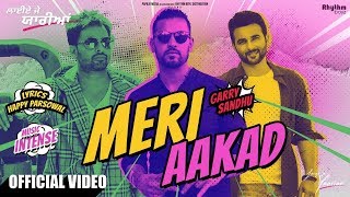 Meri Aakad  Garry Sandhu  Laiye Je Yaarian  In Cinemas Worldwide [upl. by Blood900]