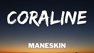 Maneskin  CORALINE TestoLyrics [upl. by Kimon]