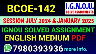 BCOE 142 Solved Assignment 202425 English BCOE 142 Solved Assignment 2425 BCOE142 Assignment [upl. by Pardoes138]