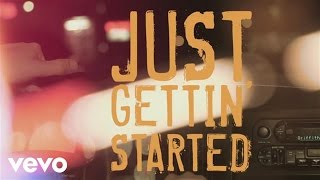 Jason Aldean  Just Gettin Started Lyric [upl. by Nielsen]